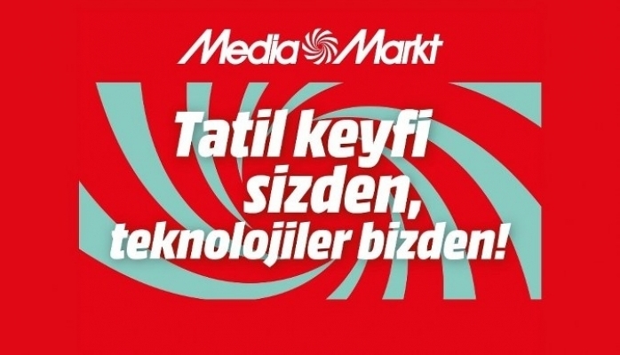 MediaMarkt'ın Tatil Kampanyası Başladı