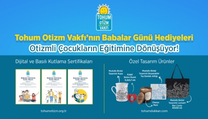 Babalar Günü Hediyeleri Otizmli Çocukların Eğitimine Dönüşüyor