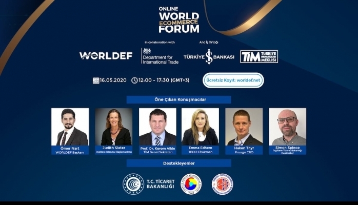 World E- Commerce Forum Bu Yıl Online ve Ücretsiz Yapılacak