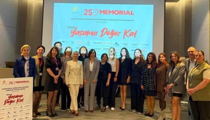Kadın Dostu Markalar Platformu Memorial Ev Sahipliğinde “Yaşama Değer Kat” Buluşmasında Bir Araya Geldi
