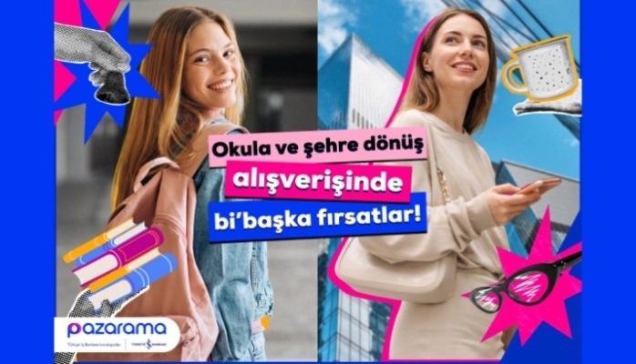 Pazarama'nın Okula ve Şehre Dönüş Kampanyalarında Alışverişler Yüzde 32 Arttı