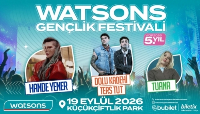5. Watsons Gençlik Festivali’nde Eğlence ve Müzik Bir Arada!