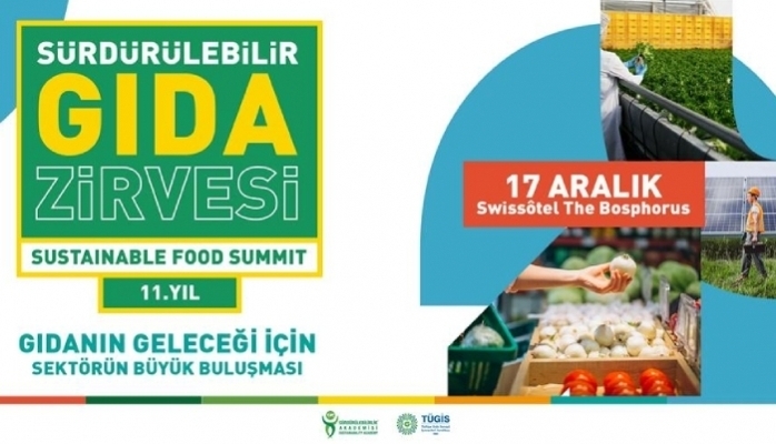 Türkiye'nin En Büyük Gıda Zirvesi Gıda Ekosisteminin Geleceğine Yön Veriyor