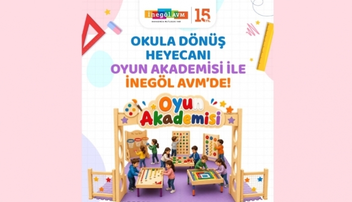 İnegöl AVM'de Okula Dönüş Heyecanı "Oyun Akademisi" İle Başlıyor