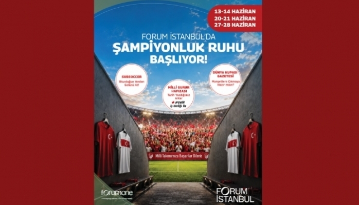 Forum İstanbul'da Dünya Kupası Temalı Etkinlik Günleri Başlıyor