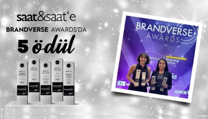 Saat&Saat Brandverse Awards'da 5 Ödüle Layık Görüldü