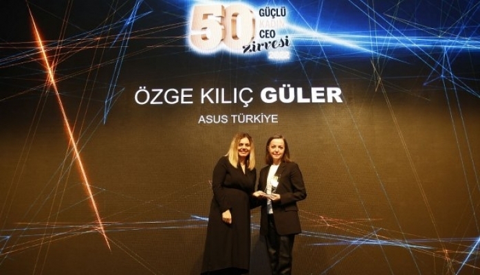 ASUS Türkiye Sistem İş Birimi Ülke Müdürü  Özge Kılıç Güler ''50 Güçlü Kadın CEO'' Arasında