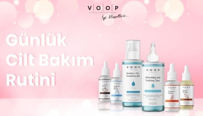 Sağlıklı Cilt Sürekli Bakım: VOOP İle Işıltınızı Keşfedin