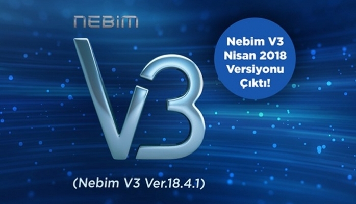 Nebim V3'ün Nisan 2018 Versiyonu Yayınlandı