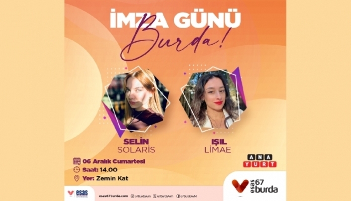 Selin Solaris ve Işıl Limae'nin İmza Günleri 67 Burda AVM'de