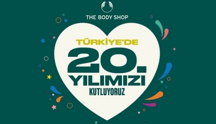 The Body Shop Türkiye ''Fark Yaratan Güzelliğin'' 20. Yılını Kutluyor