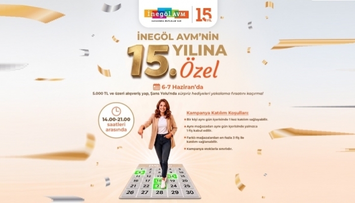 İnegöl AVM'den 15. Yıla Özel Etkinlikler