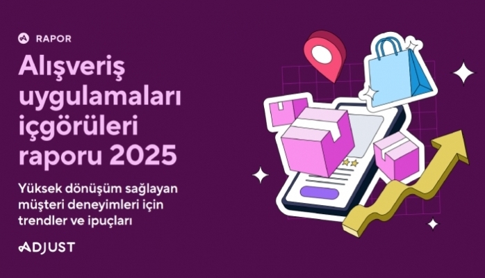 Alışveriş Uygulamaları Raporu 2025