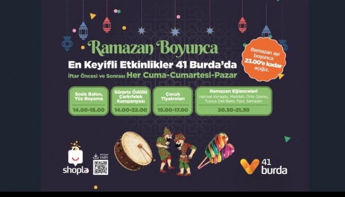 41 Burda AVM'de Birbirinden Eğlenceli Ramazan Etkinlikleri