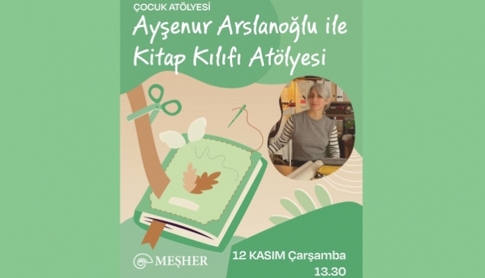 Meşher'den Ara Tatilde Çocuklara Özel Atölyeler