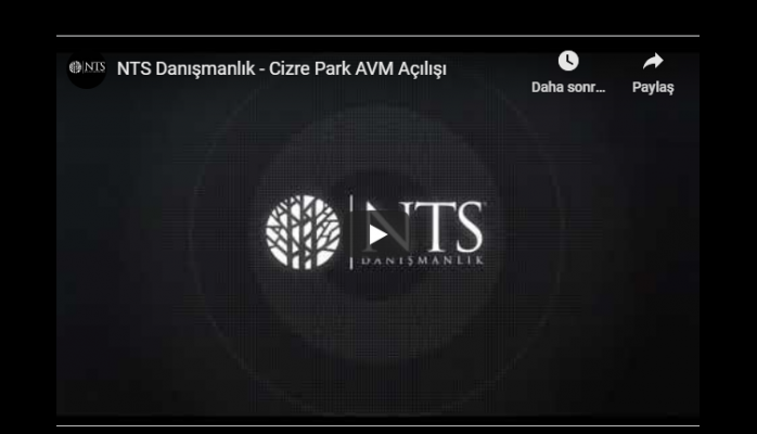 NTS Danışmanlık - Cizre Park AVM Açılışı